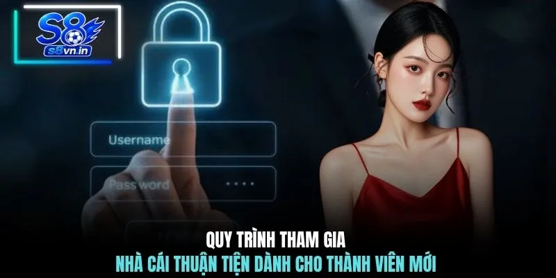 Home 28 Quy trình tham gia nhà cái thuận tiện dành cho thành viên mới