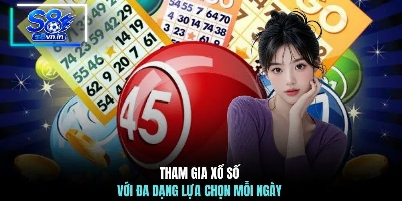 Home 25 Tham gia xổ số với đa dạng lựa chọn mỗi ngày